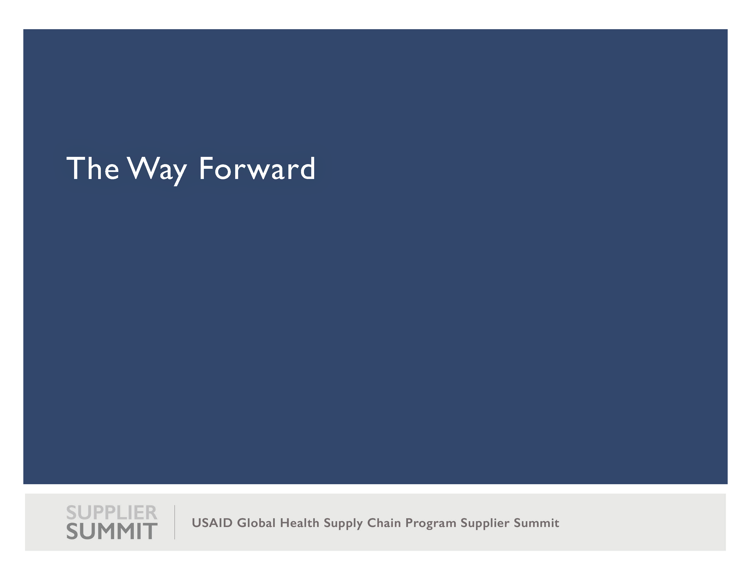 Supplier Summit 2017 Day 3 Plenary Global Health Supply Chain Program